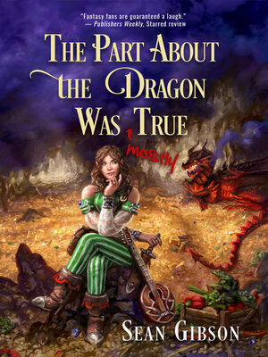 cover image of The Part About the Dragon Was (Mostly) True